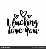 depositphotos_245120086-stock-illustration-fucking-love-you-sassy-calligraphy.jpg