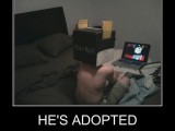 demotivational-posters-hes-adopted1.jpg