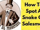 How-To-Spot-A-Snake-Oil-Salesman.png