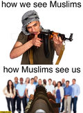 how-we-see-muslims-with-gun-how-muslims-see-us-aiming-at-people.jpg